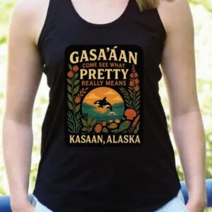 Gasa’áan - Come See What Pretty Really Means - Apparel Preorder
