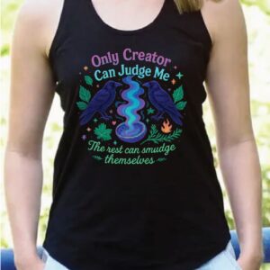 Creator Can Judge Me - Apparel